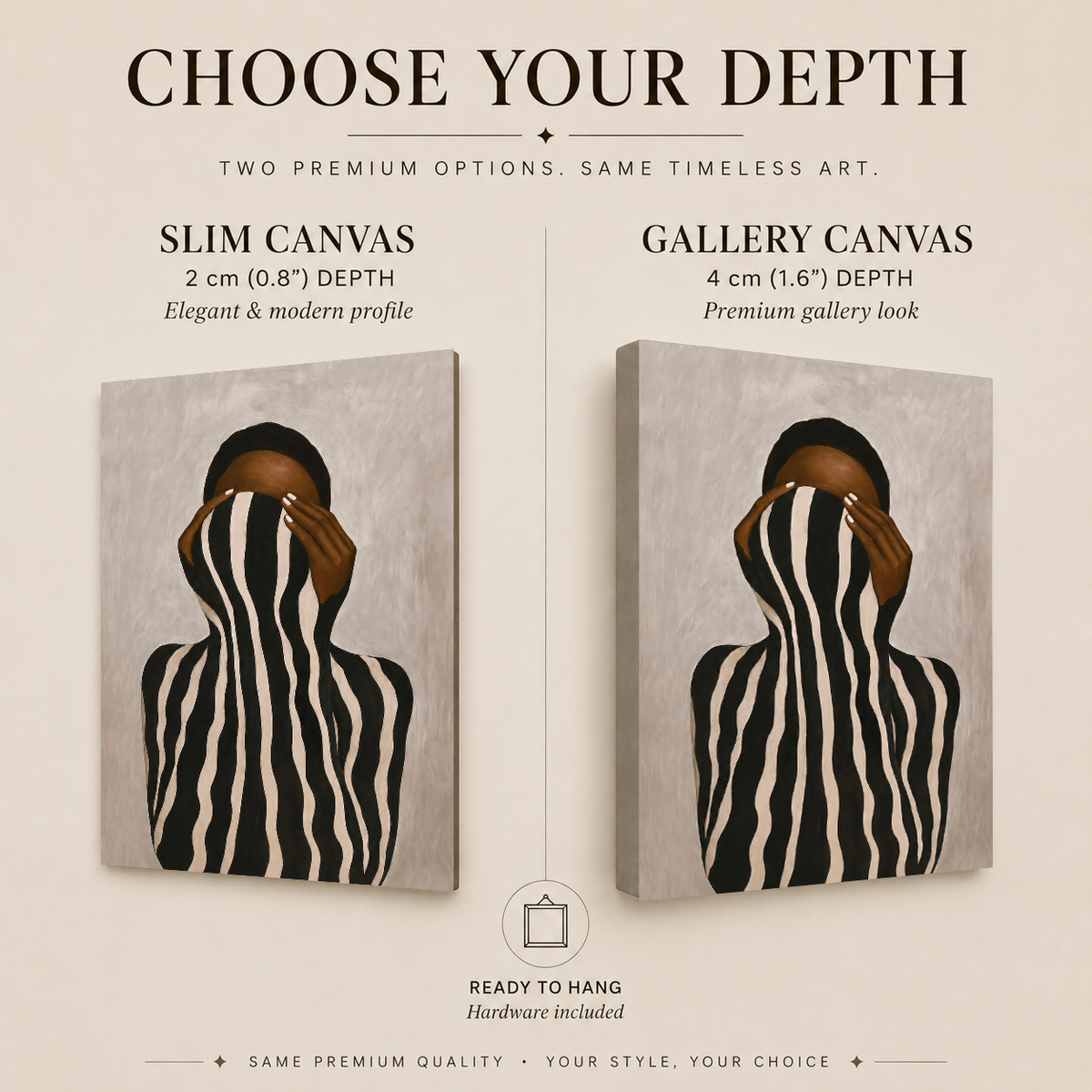 Slim 2 cm and gallery thick 4 cm canvas depth options shown side by side